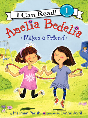 cover image of Amelia Bedelia Makes a Friend